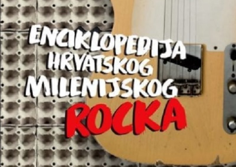 Objavljena Enciklopedija hrvatskog milenijskog rocka