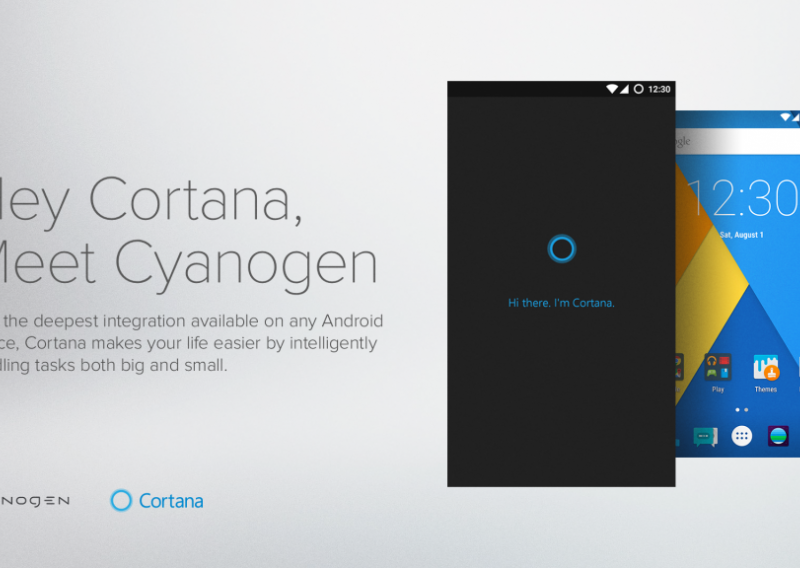Cyanogen i Microsoft dovode Cortanu na 50 milijuna uređaja
