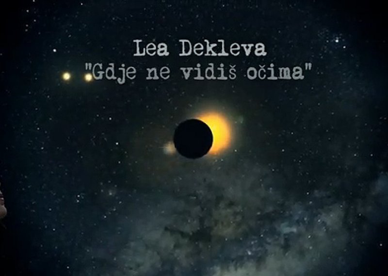 Lea Dekleva ima novu pjesmu