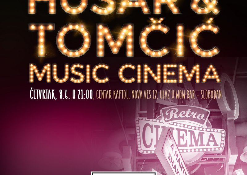 Ne propustite Husar & Tomčić Music cinema 8. lipnja