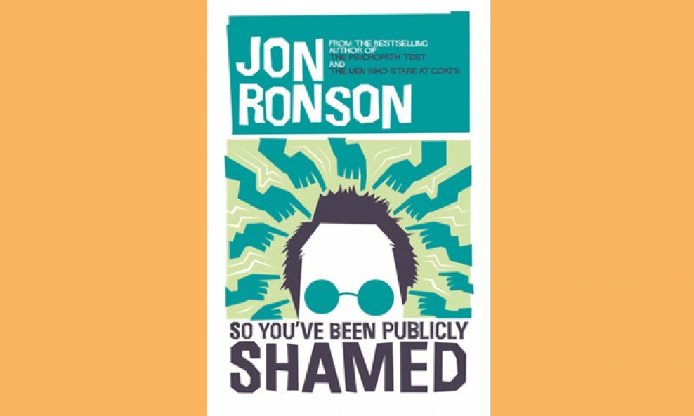 Jon Ronson So Youve Been Publicly Shamed