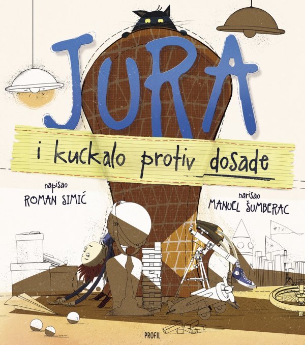 'Jura i kuckalo protiv dosade', Roman Simić, grafičko oblikovanje: Antun Juraj Gracin / Manuel Šumberac, ilustracije: Manuel Šumberac