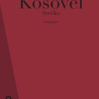 Srečko Kosovel "Integrali" (MeandarMedia)