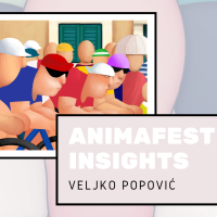 Veljko Popović - Animafest Insights