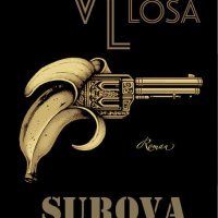 Surova vremena, Mario Vargas Llosa, Vuković&Runjić