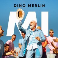Dino Merlin - Mi