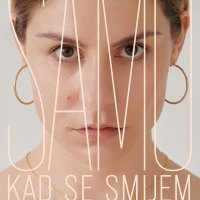 'Samo kad se smijem'