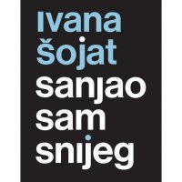 Sanjao-sam-snijeg