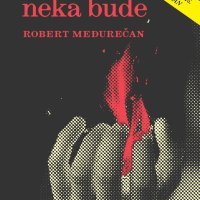 robert medurecan_tako neka bude_BF 300
