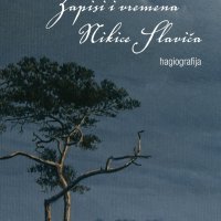 'Zapisi i vremena Nikice Slavića'