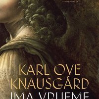 'Ima vrijeme za sve', Karl Ove Knausgård (Vuković & Runjić): Roman autora slavne 'Moje borbe' razmatra temu prirode anđela koja uključuje i reinterpretaciju dva biblijska mita, onoga o Kainu i Abelu te o Noi i potopu.