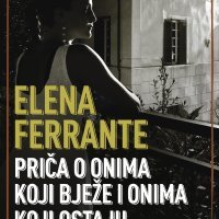 Priča o onima koji bježe, Elena Ferrante