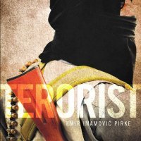 Emir Imamović Pirke, Terorist