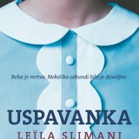 Uspavanka, Leïla Slimani, prevela Vlatka Tor