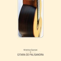 Gitara od palisandra, Kristina Gavran