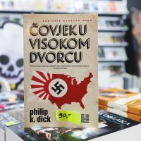Čovjek u visokom dvorcu, Philip K. Dick, Vuković & Runjić, 90kn