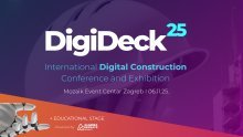 DigiDeck25: Najveća građevinska konferencija digitalnih tehnologija
