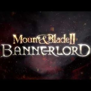 Mount & Blade II: Bannerlord