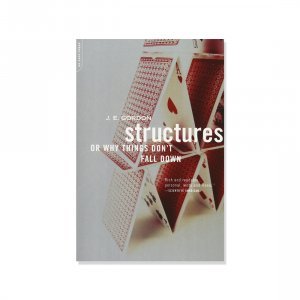 J. E. Gordon - Structures