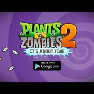 17) Plants vs. Zombies 2