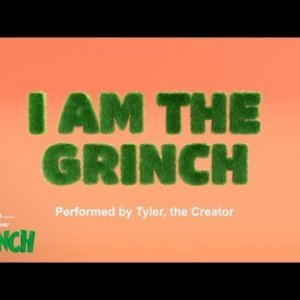 Tyler, The Creator - I Am The Grinch (Official Lyric Video) [HD]