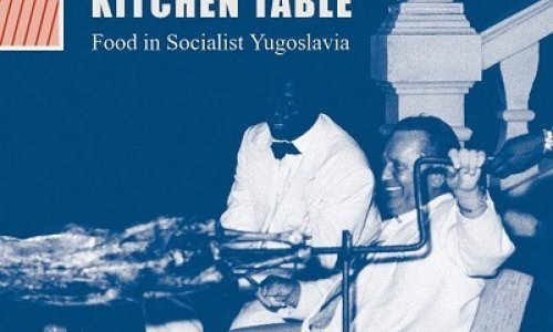Bratstvo i jedinstvo za kuhinjskim stolom: Prva knjiga o socijalističkoj prehrani i povijesti ćevapa, bureka i sarmi