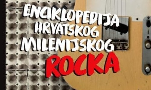 Enciklopedija hrvatskog milenijskog rocka: Što smo sve u Hrvatskoj slušali u proteklih 20 godina?