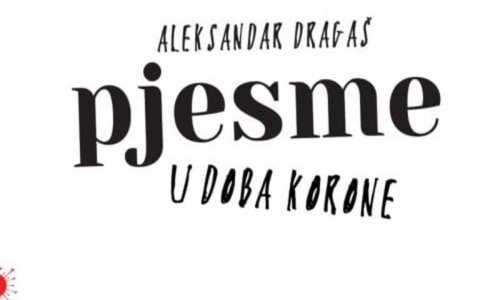 Pjesme u doba korone: Nova knjiga Aleksandra Dragaša