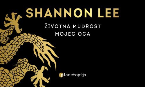 U izdanju Planetopije objavljena knjiga neispričanih priča Shannon Lee, kćeri legende borilačkih vještina i holivudske zvijezde Brucea Leeja