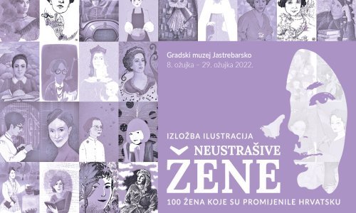 Putujuća izložba 'Neustrašive žene' otvara se na Dan žena u Gradskom muzeju Jastrebarsko, a zatim će nastaviti turneju po zemlji