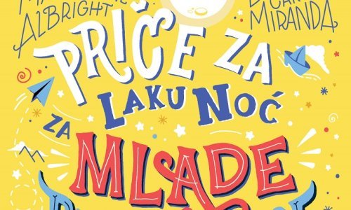 Poklanjamo nove sjajne naslove za mlade buntovnice i chefove koji će to tek postati