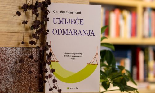 Novo u izdanju Planetopije: 'Umijeće odmaranja' - 10 načina za postizanje ravnoteže u užurbanom svijetu