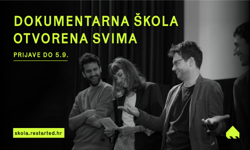 U tijeku su upisi u Restartovu Školu dokumentarnog filma, evo kako se prijaviti