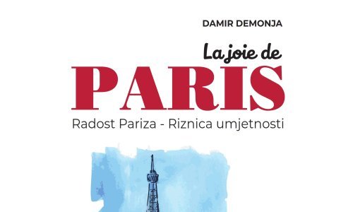 'Riznica umjetnosti' Damira Demonje prva je knjiga na hrvatskom jeziku o arhitekturi, muzejima i kulturno-turističkim atrakcijama Pariza