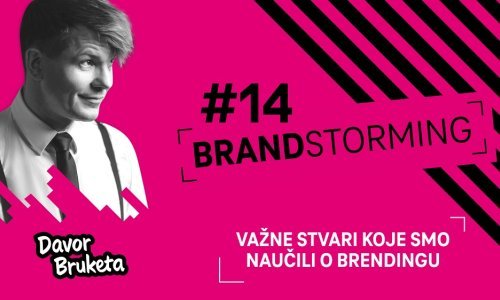 Pasionirani kreativac Davor Bruketa podijelio je što je naučio o brendingu. Evo što smo doznali