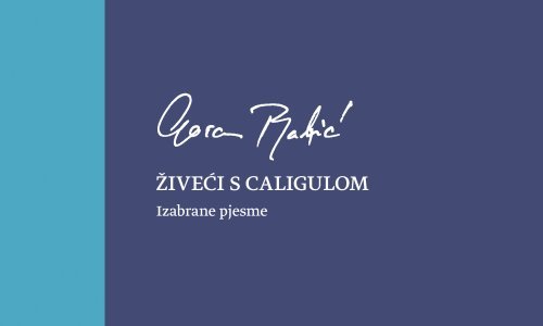 'Živeći s Caligulom': Knjiga koja hrvatskoj književnosti vraća Gorana Babića