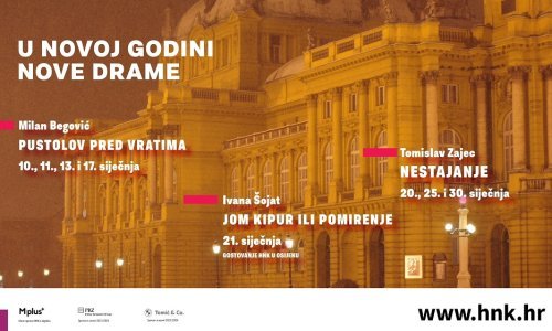 U novoj godini vodimo vas na nove drame u HNK u Zagrebu
