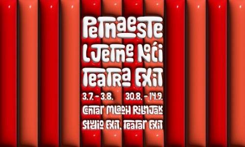 U srijedu 3.7. počinju jubilarne 15. Ljetne noći Teatra EXIT