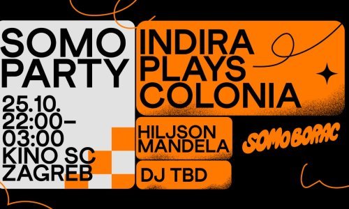 SoMo Party 2024: Indira svira Coloniu!