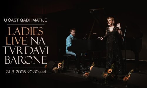 Koncert Ladies Live na Tvrđavi Barone u čast Gabi i Matije