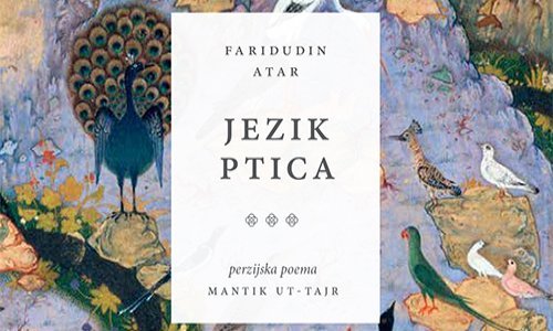 Poklanjamo mističnu poemu 'Jezik ptica'