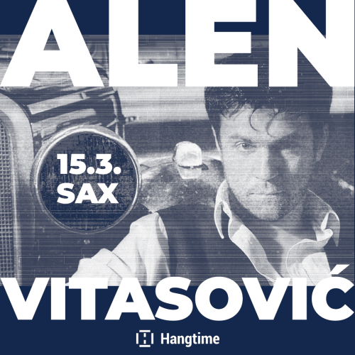 Osvojite ulaznice za koncert Alena Vitasovića ove subote u Saxu
