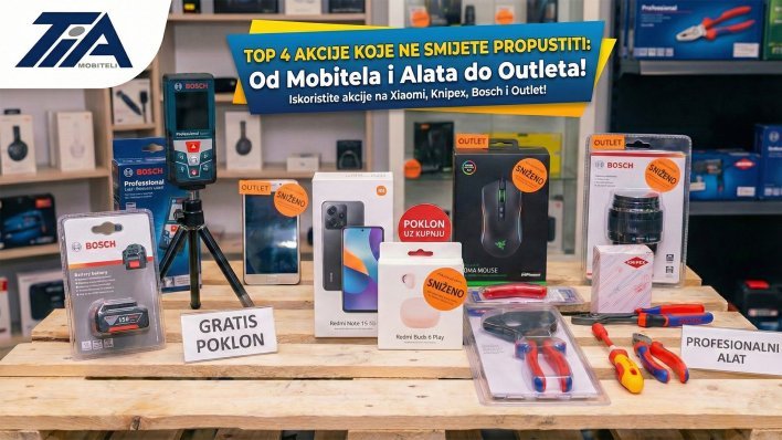 Top 4 akcije koje ne smijete propustiti: Od poklona uz kupnju alata i mobitela do outleta na elektroniku