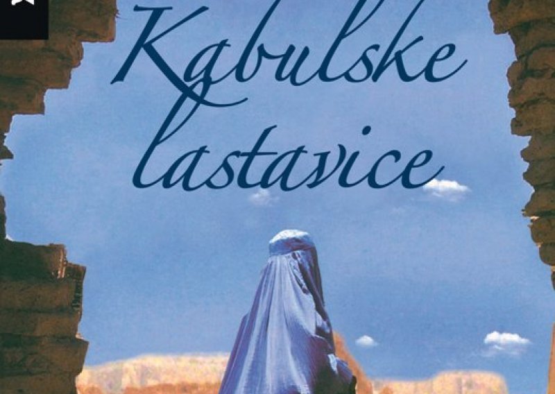 Yasmina Khadra: 'Kabulske lastavice'