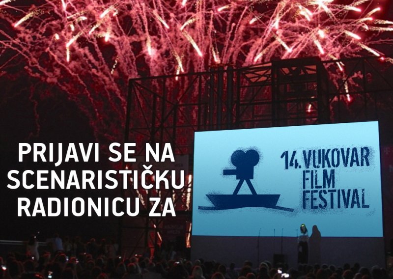 Poziv na scenarističku radionicu 14. Vukovar film festivala