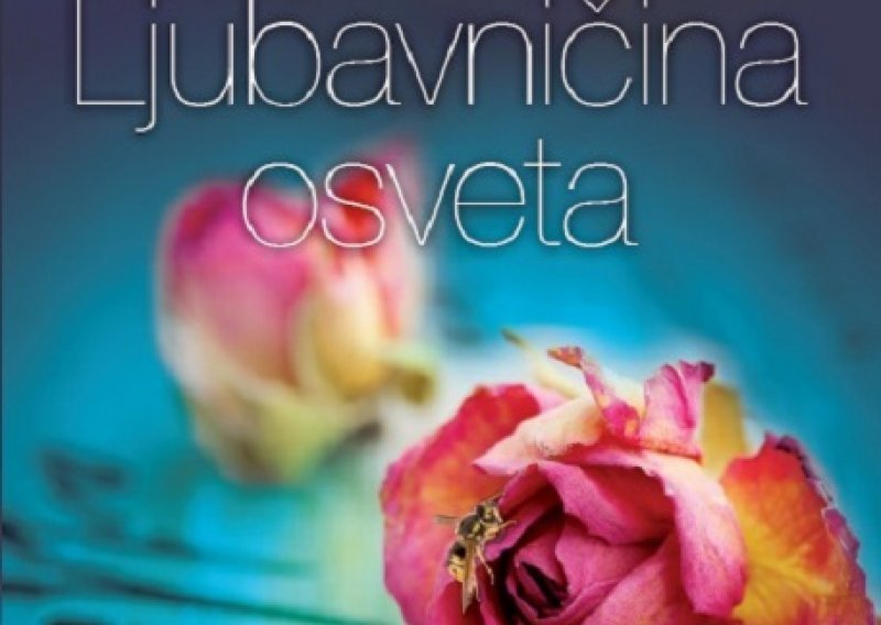 Ljubavničina osveta - prijava