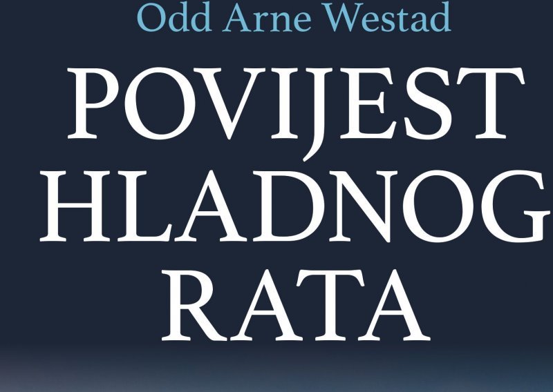 Objavljena knjiga 'Povijest Hladnog rata' Odda Arnea Westada