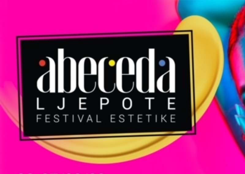 U susret 6. Festivalu estetike Abeceda ljepote