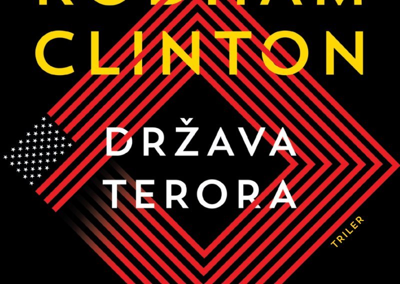 Napeti politički triler iz pera bivše državne tajnice SAD-a Hillary Rodham Clinton i Louise Penny