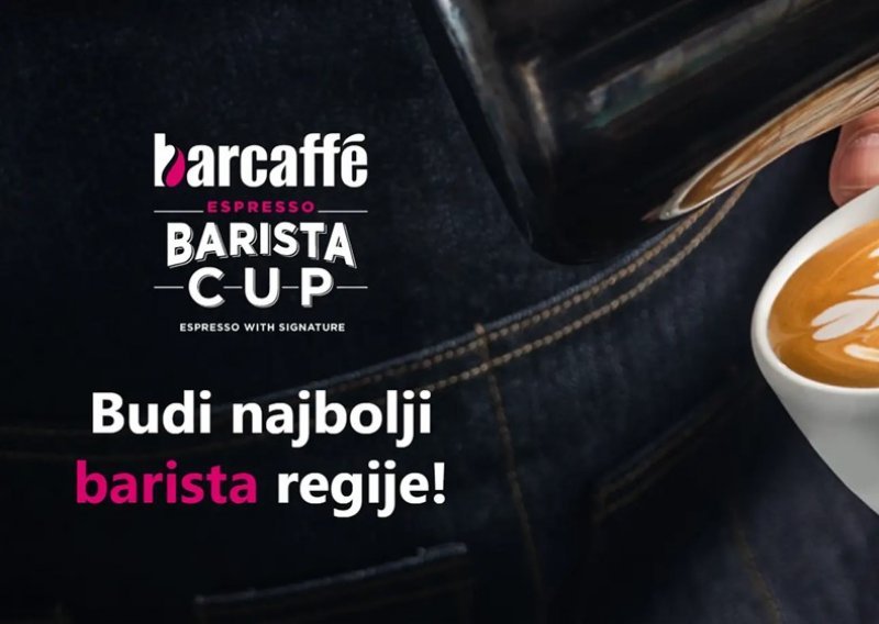 Tko će osvojiti titulu najboljeg bariste regije i vrijedne nagrade? Uskoro saznajte na velikom finalu Barcaffe Barista Cup-a